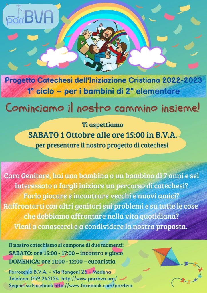 Volantino Catechismo 2022-2023 - 2a elementare Cominciamo il nostro cammino insieme sabato 1 ottobre 2022 alle ore 15 in BVA