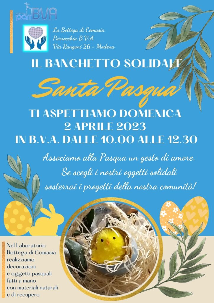 Banchetto di Pasqua della Bottega di Comasia Domenica 2 Aprile 2023. Associamo alla Pasqua un gesto di amore. Se scegli i nostri oggetti solidali, sosterrai i progetti della nostra comunità.