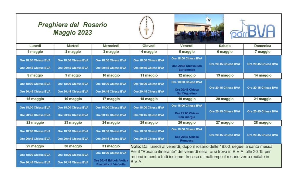 La preghiera del rosario viene recitata alle 18:00 dal lunedì al venerdì in BVA (a seguire la santa messa), alle 20:45 tutti i giorni in BVA ad eccezione del venerdì in cui il rosario viene recitato in alcune chiese del centro storico di Modena.